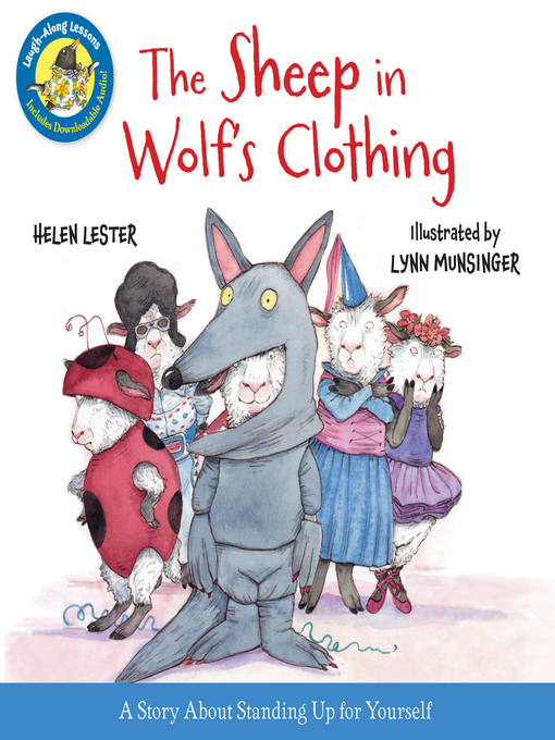 Title details for The Sheep in Wolf's Clothing (Read-aloud) by Helen Lester - Available